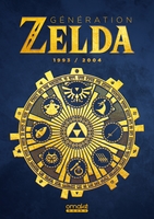 Génération zelda : 1993 - 2004 - volume 2